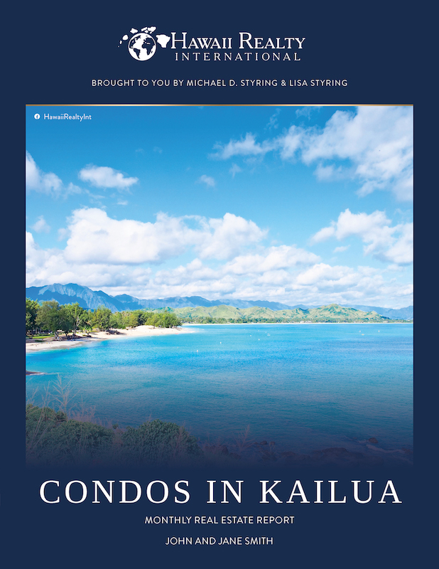 Kailua Real Estate Market Report