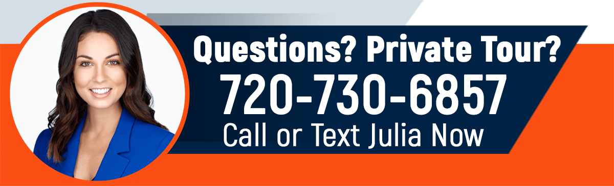 Call Julia Now @ 720-730-6857