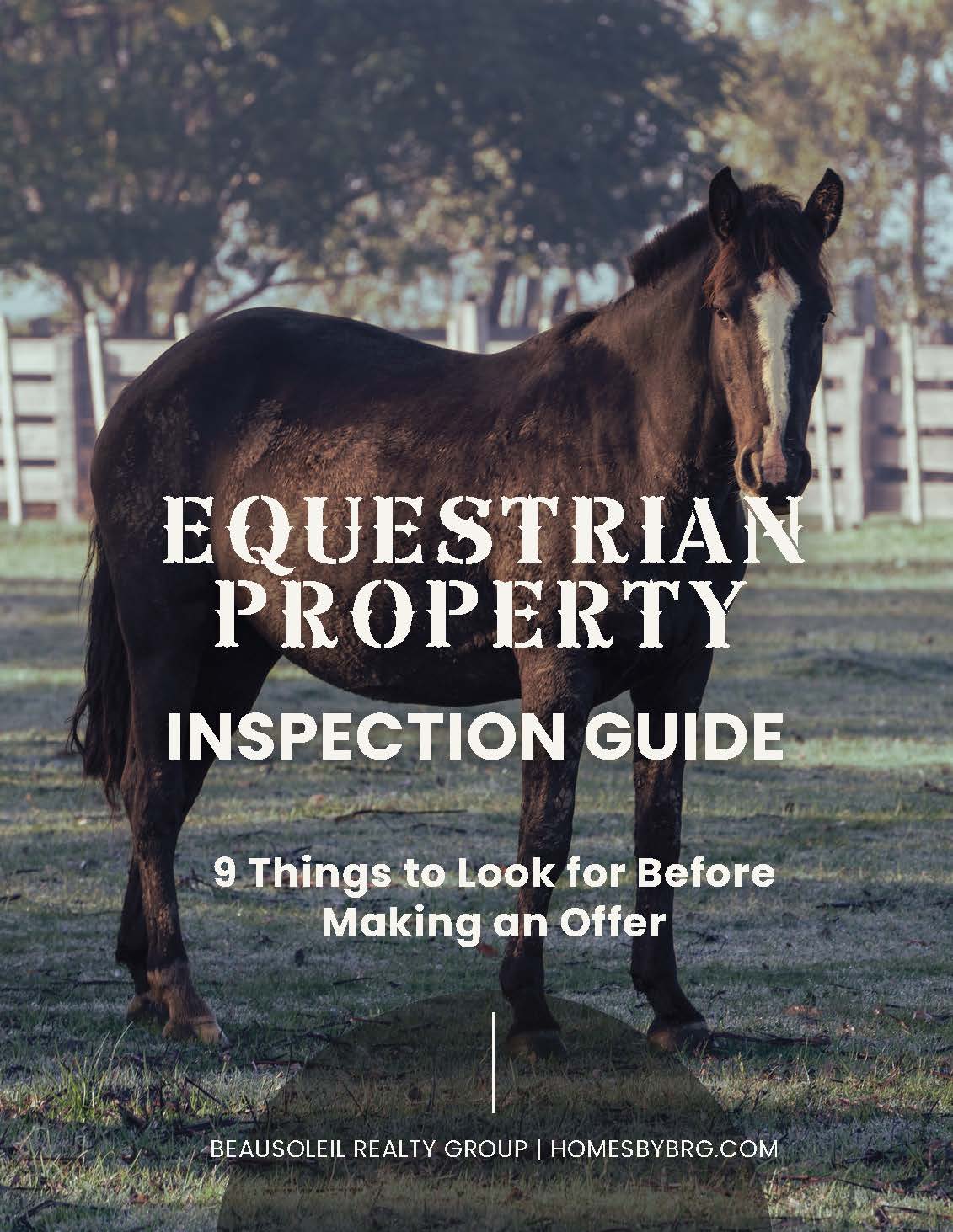 Equestrian Property Guide – inspection tips for horse property buyers.