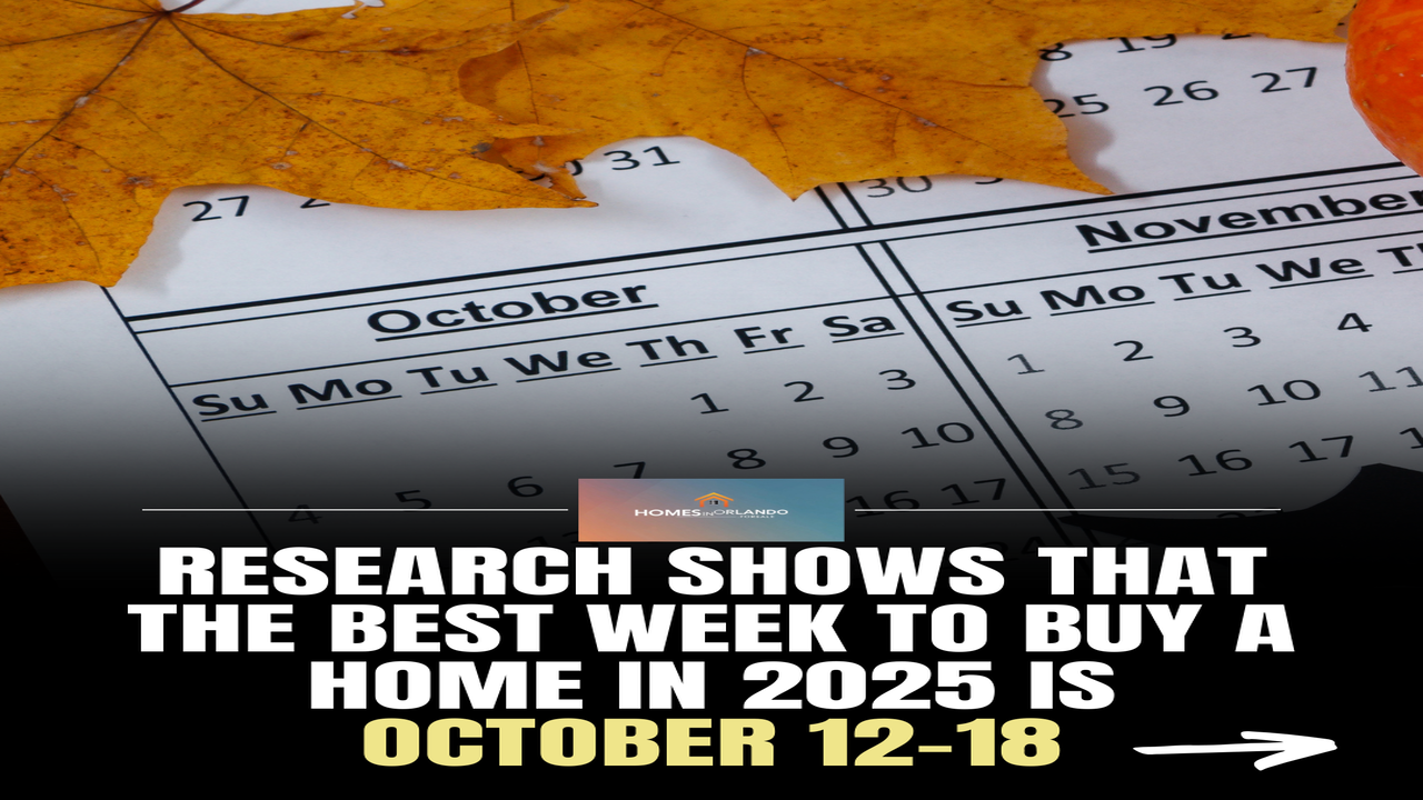 The Best Week to Buy a Home in Orlando in 2025