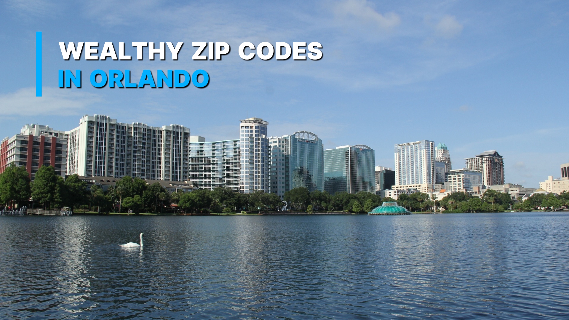 Orlando's Affluent ZIP Codes Unraveling the Wealthiest Areas with The