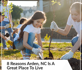 8 Reasons Arden, NC Is A Great Place To Live