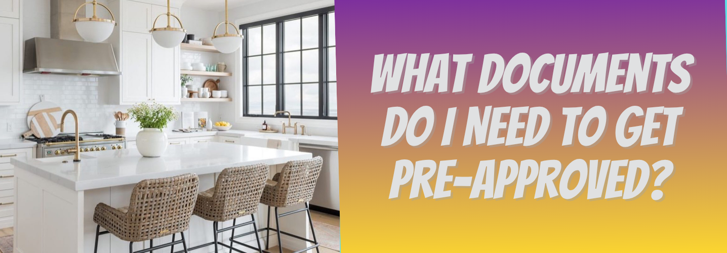 Essential financial documents required for mortgage preapproval checklist