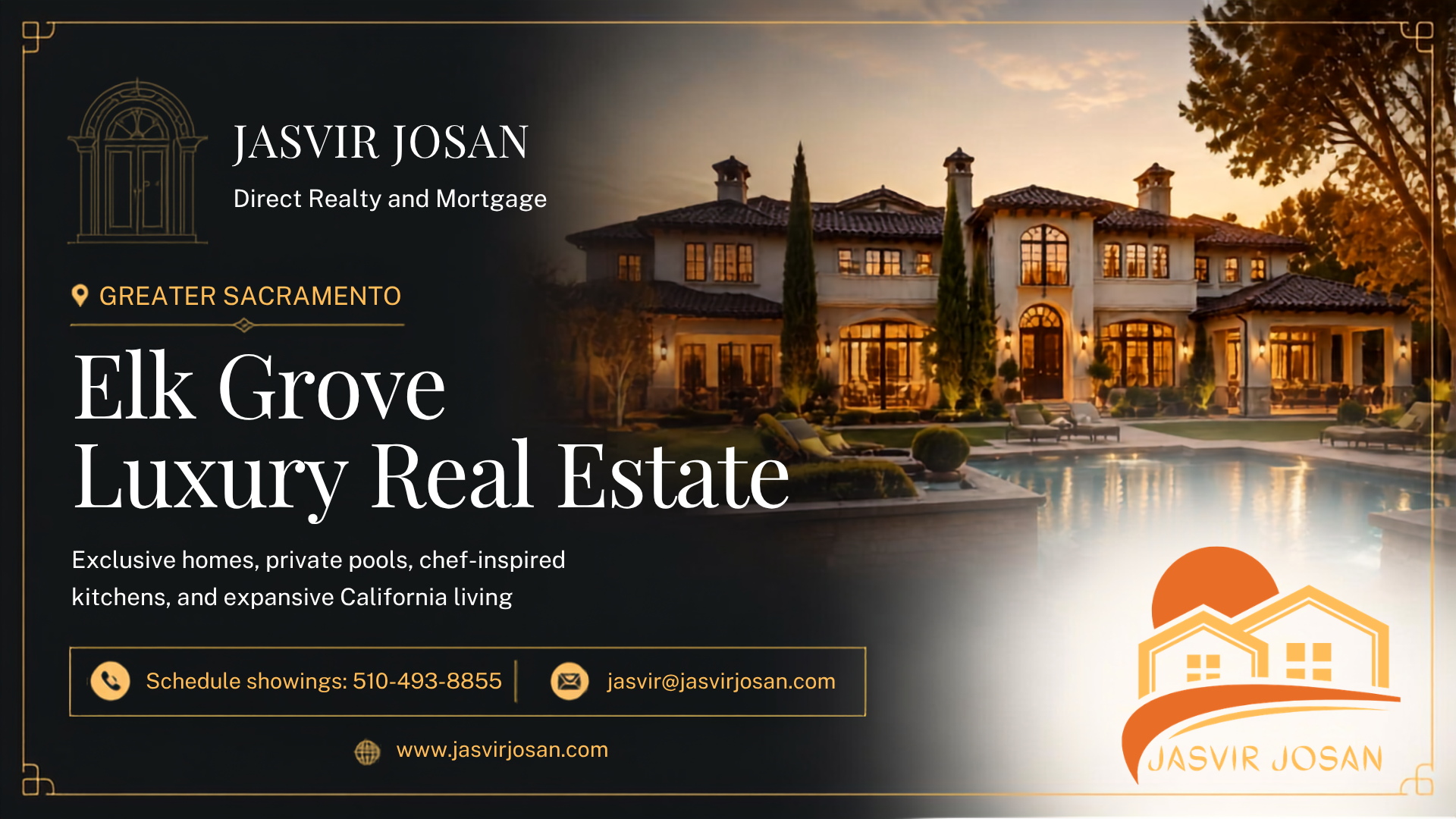 Banner for real estate agent Jasvir Josan showcasing luxury home listings, private pools, and chef kitchens in Elk Grove and Greater Sacramento.