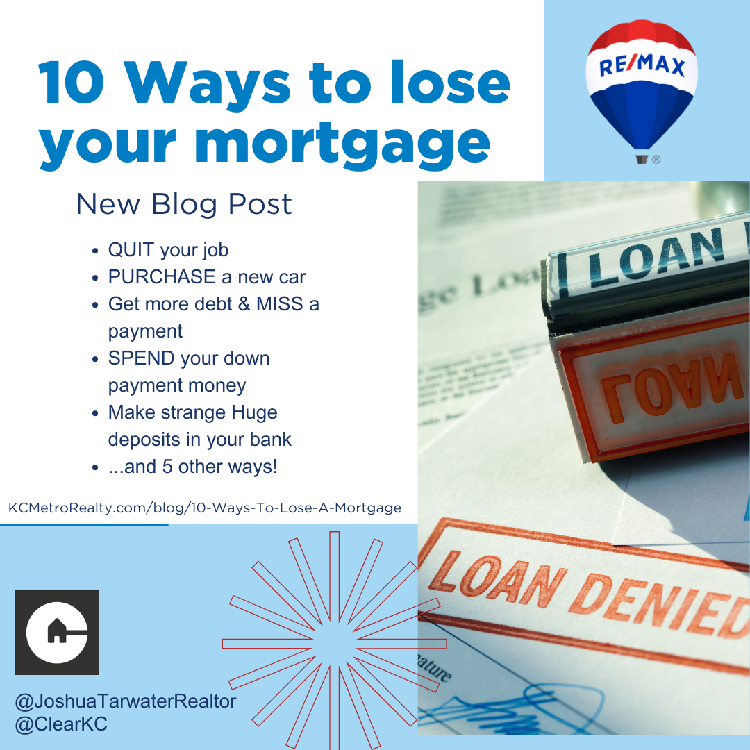 10 Easy ways to lose your Mortgage
