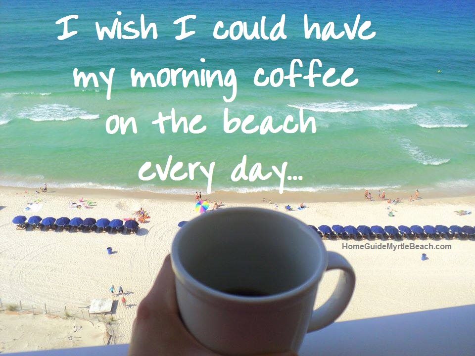 The Perfect Cup O' Joe The Best Coffee Shops in Myrtle Beach