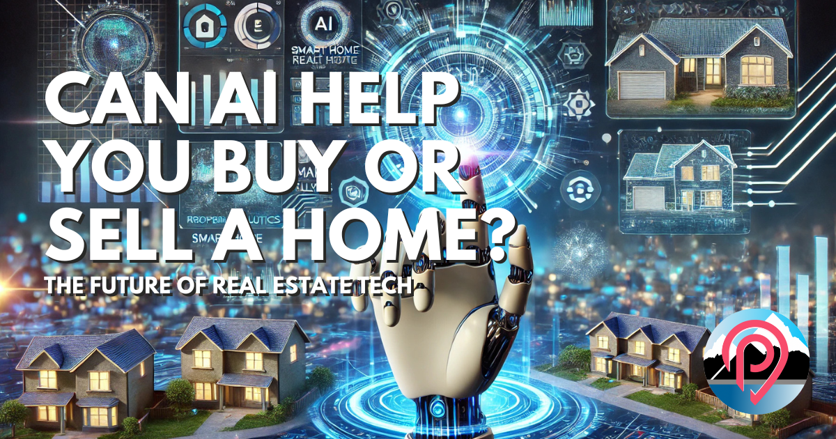 Can AI Help You Buy or Sell a Home? The Future of Real Estate Tech