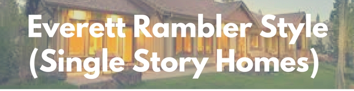 Everett rambler, single story homes for sale. Search PersingerGroup.com to find your rambler, one story, ranch style real estate.