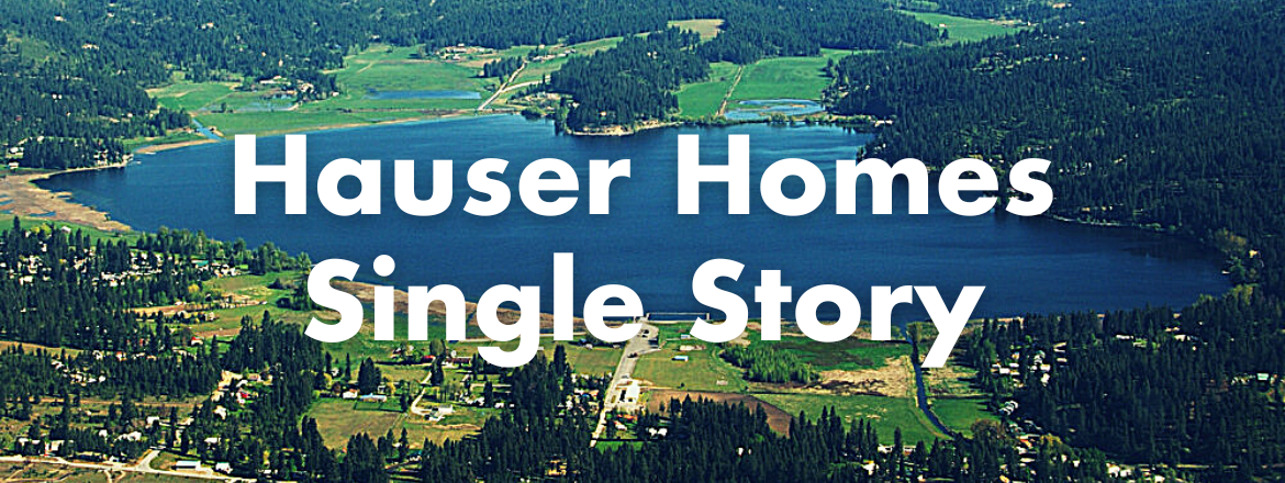 Hauser Single Story Homes For Sale