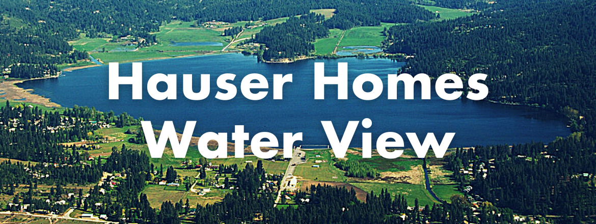 Hauser Water View Homes and Land For Sale