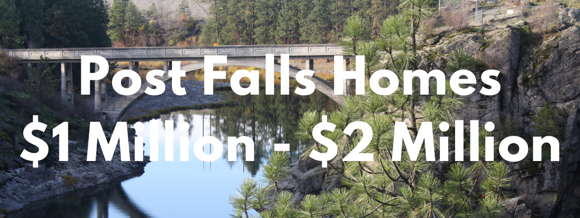 Post Falls Idaho Homes for Sale Between $1 Million - $2 Million