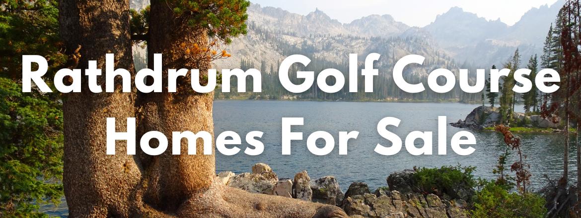 Rathdrum Golf Course Homes and Land For Sale
