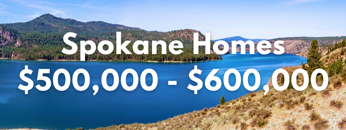 Spokane Washington Homes and Land For Sale Priced Between $500,000 - $600,000