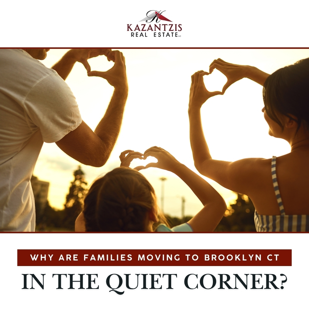 Why Are Families Moving to Brooklyn, CT, in the Quiet Corner?