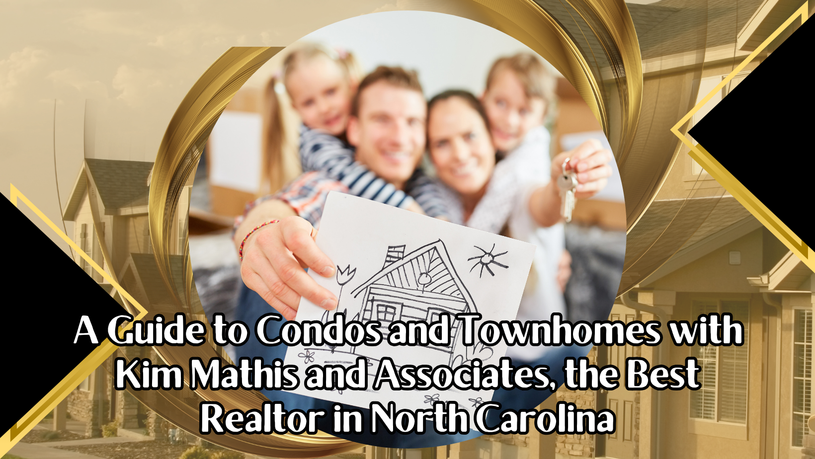 Achieving Homeownership A Guide to Condos and Townhomes with Kim