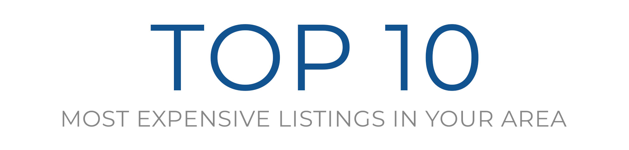 Top 10 Real Estate Listings