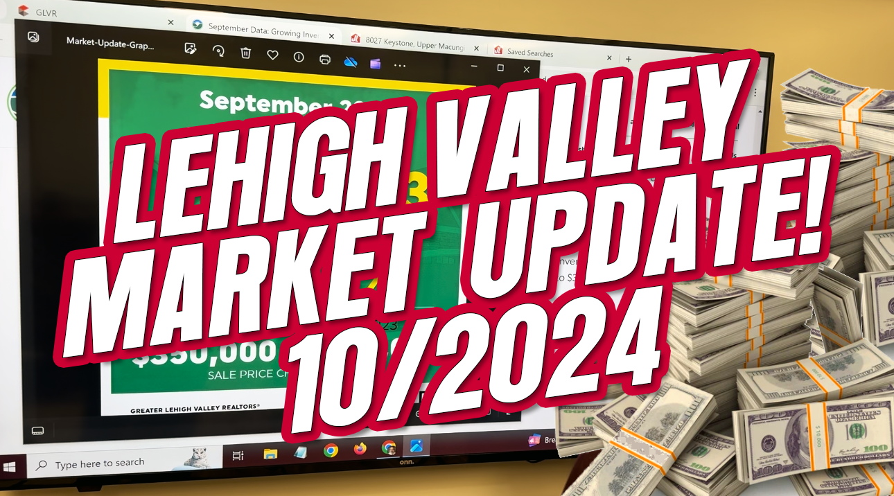 October Real Estate Market Update for the Lehigh Valley