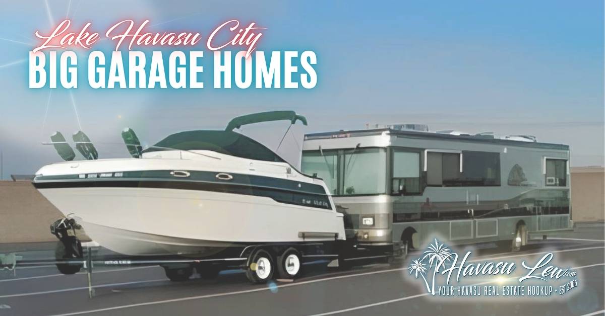RV and motorhome garage homes for sale in Lake Havasu City AZ with boat-deep and extra-deep garage bays
