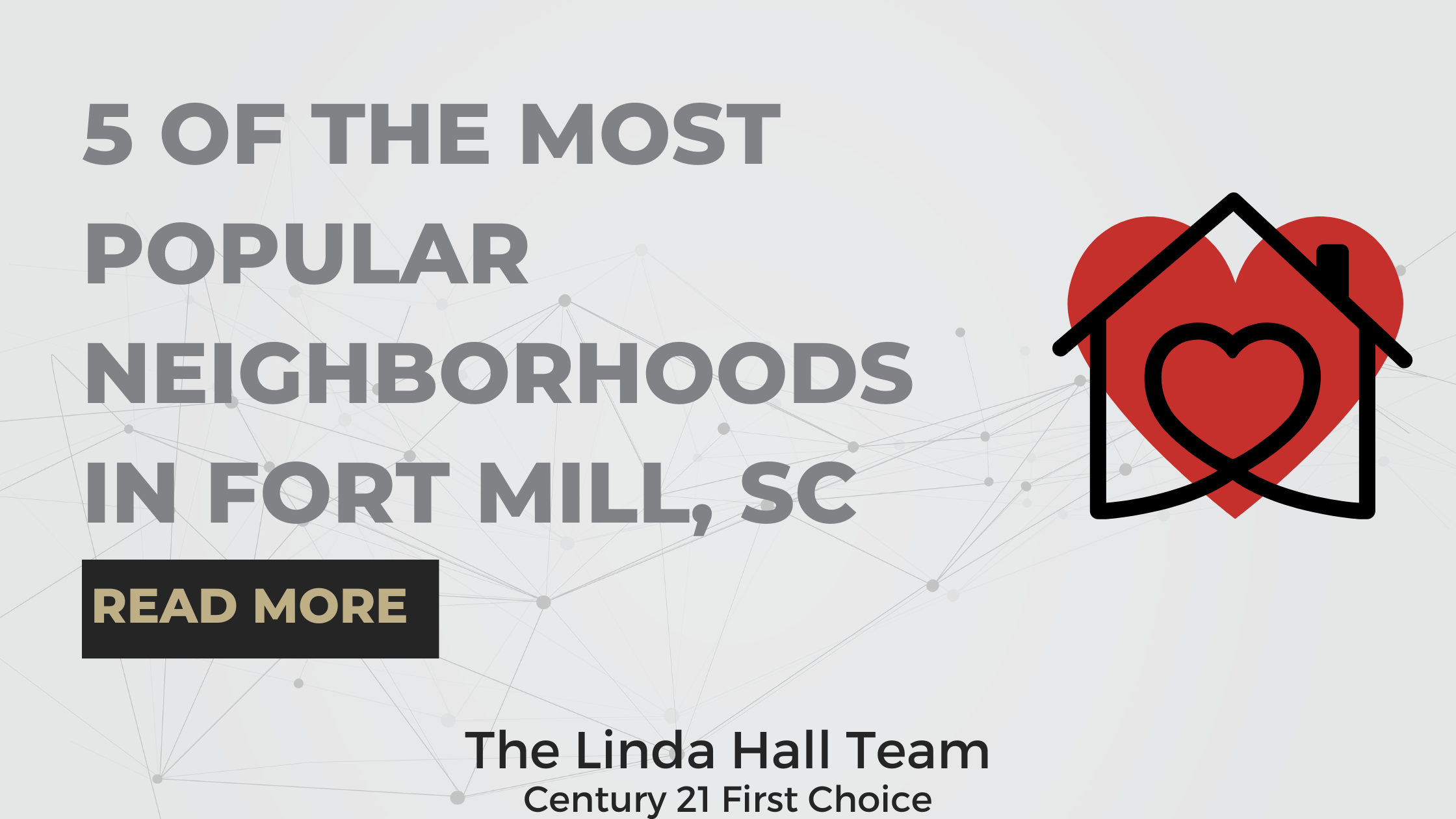 5 of The Most Popular Neighborhoods in Fort Mill, SC