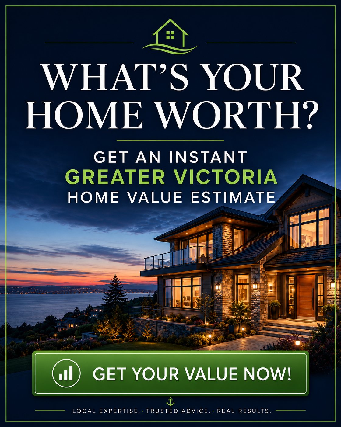 What's your home worth? Get an instant Greater Victoria home value estimate