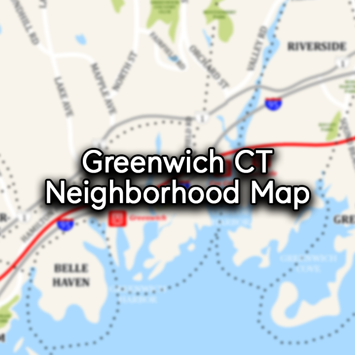 Greenwich Neighborhood Maps