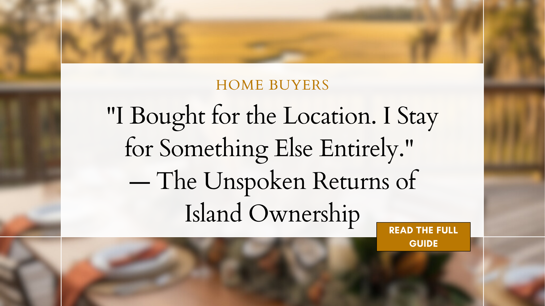 The Unspoken Returns of Island Ownership