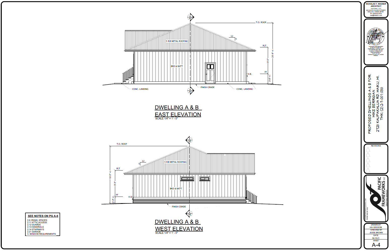 Dwelling A&B East and West Elevation