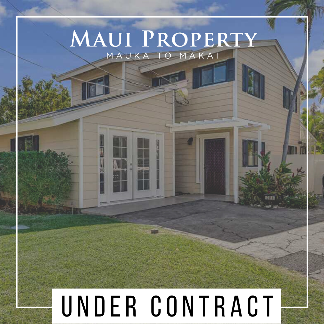 South Kihei Home Under Contract