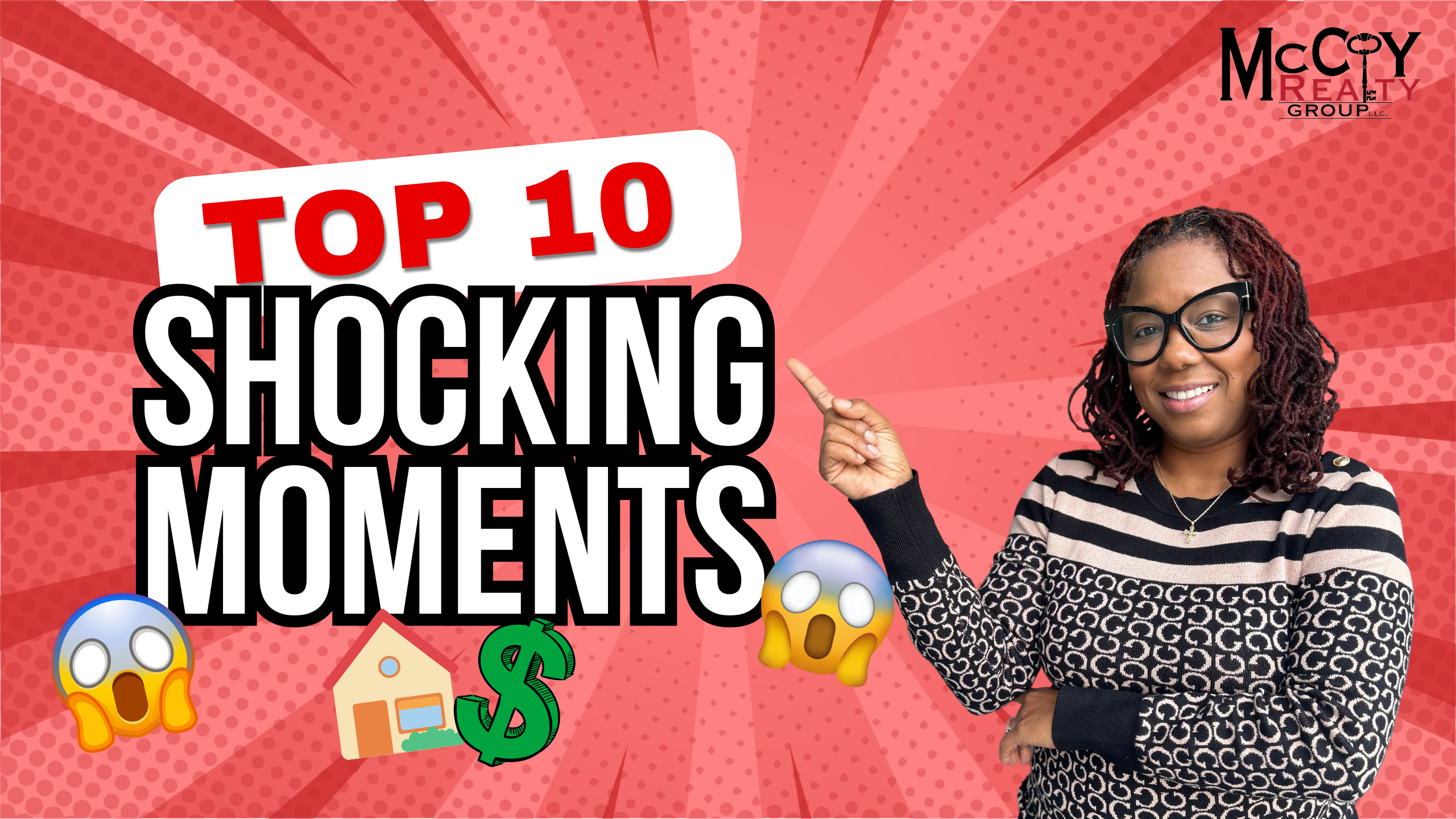 Top 10 Shocking Moments in the Real Estate Journey