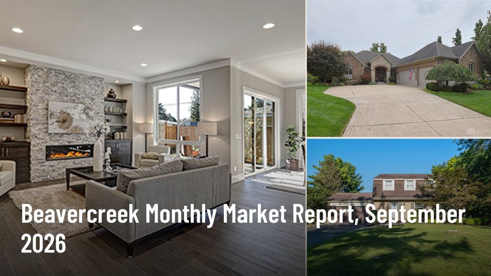 Beavercreek Monthly Market Report, September 2026
