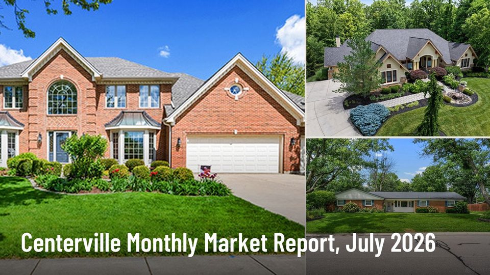Centerville Monthly Market Report, July 2026