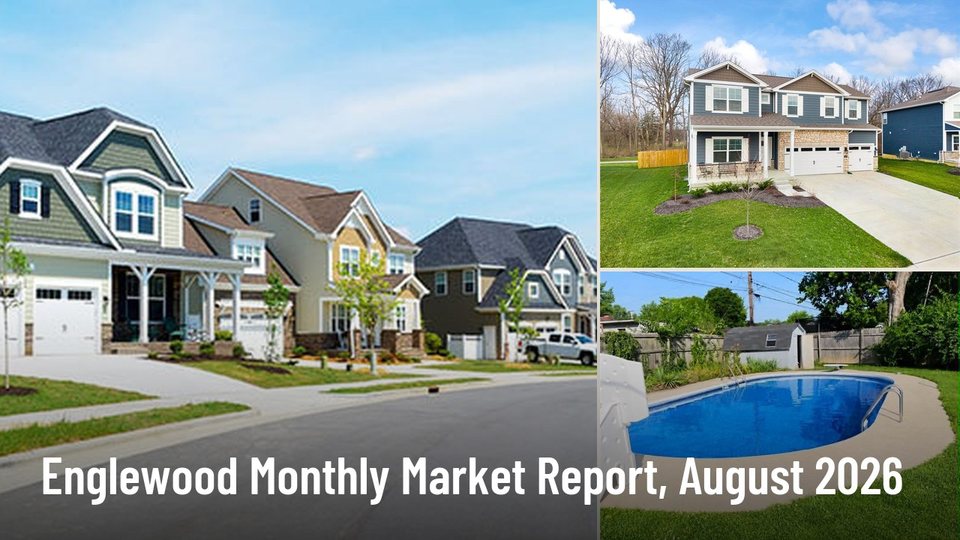 Englewood Monthly Market Report, August 2026