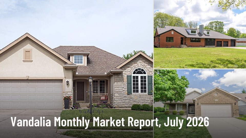 Vandalia Monthly Market Report, July 2026