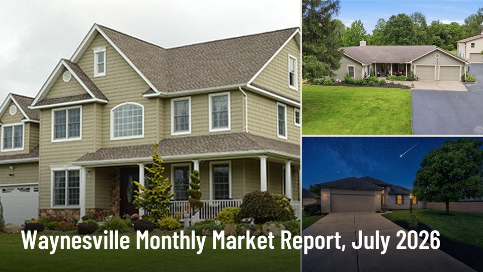 Waynesville Monthly Market Report, July 2026