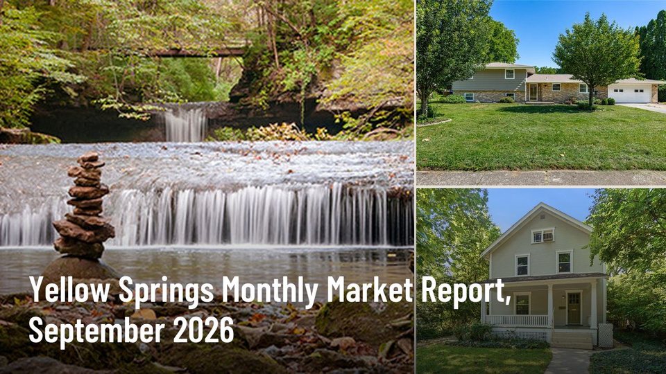 Yellow Springs Monthly Market Report, September 2026