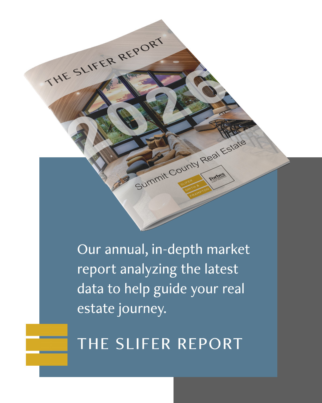 2026 Summit County Slifer Report cover showing Summit County real estate market overview