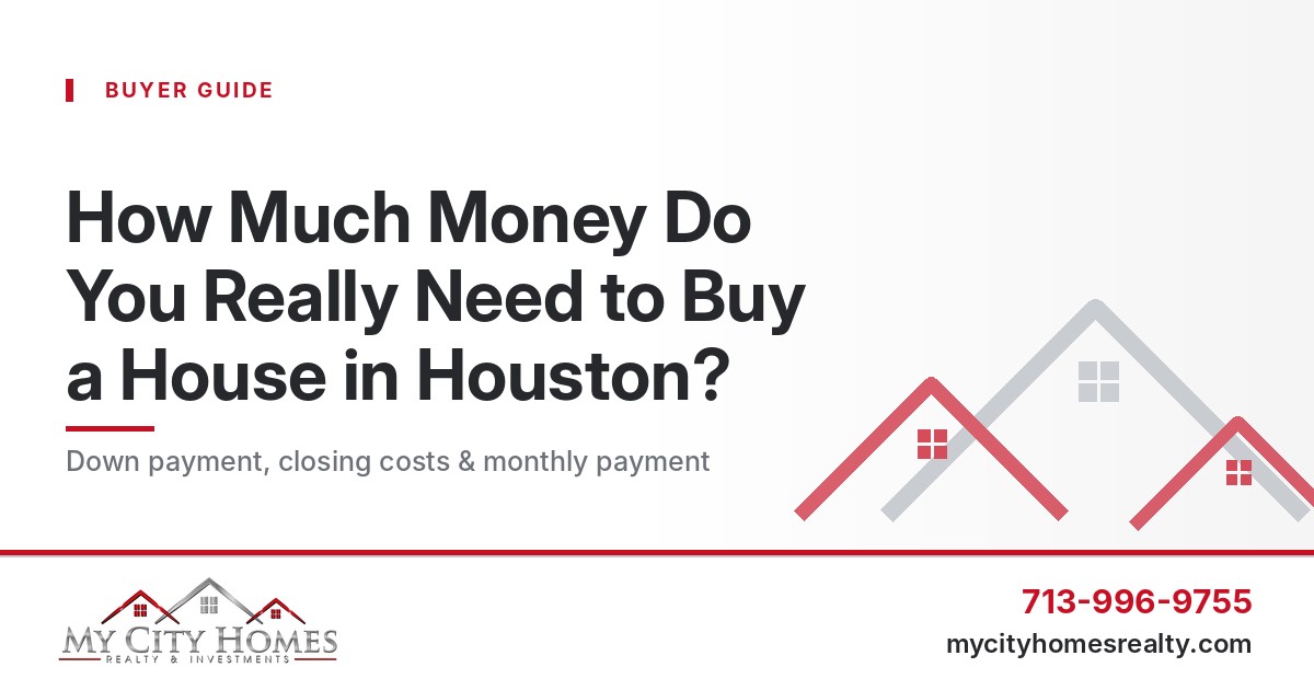 How much money do you need to buy a house in Houston