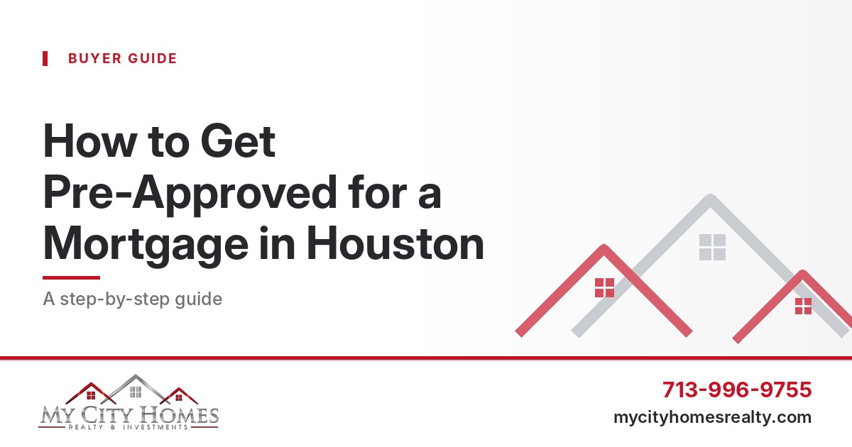 How to get pre-approved for a mortgage in Houston