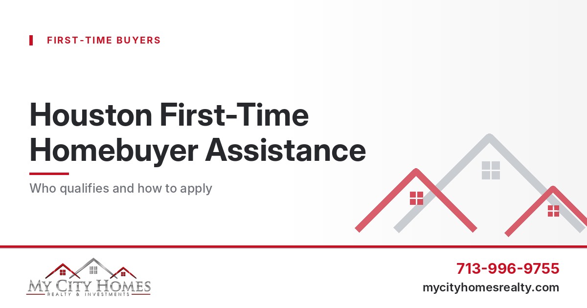 Houston first-time homebuyer assistance programs