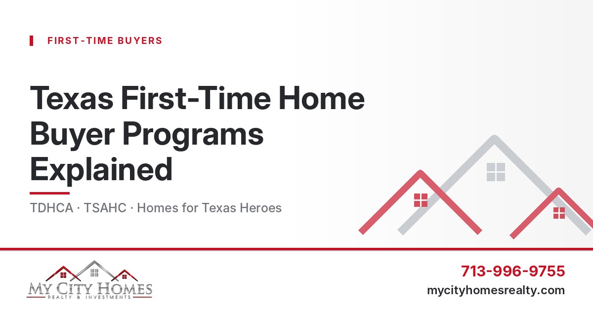 Texas first-time home buyer programs explained