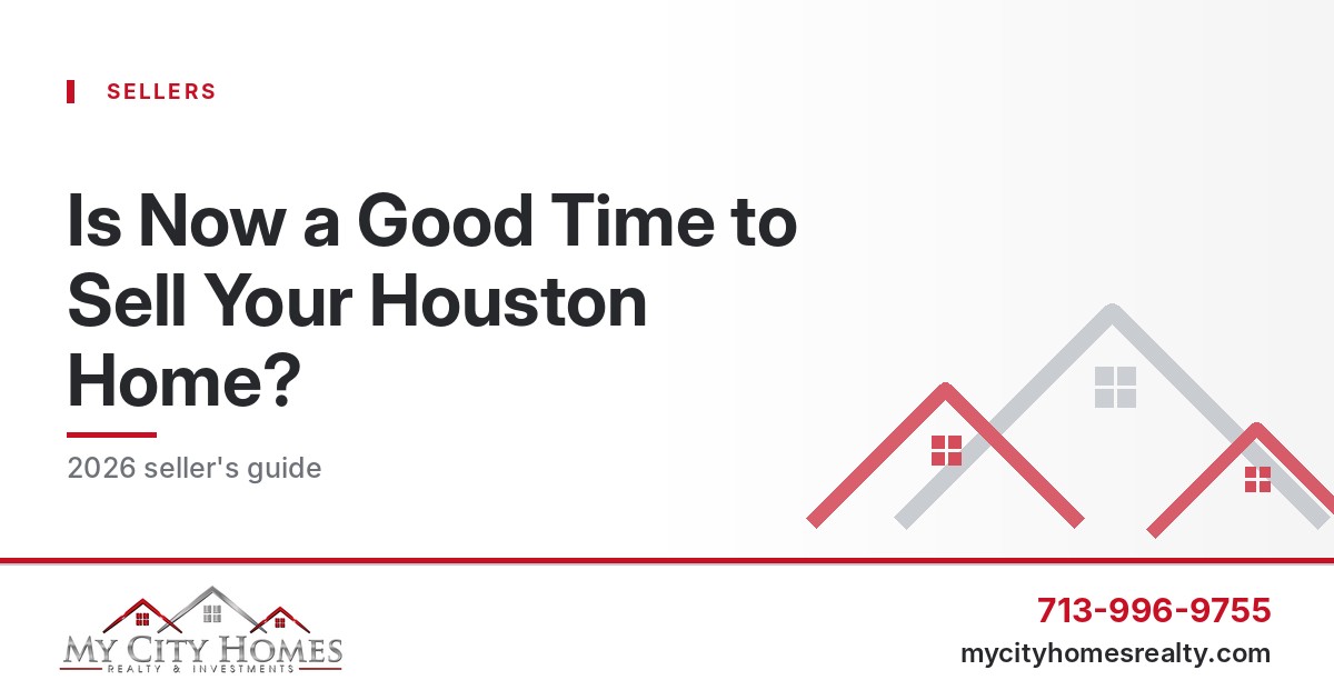 Is now a good time to sell your Houston home