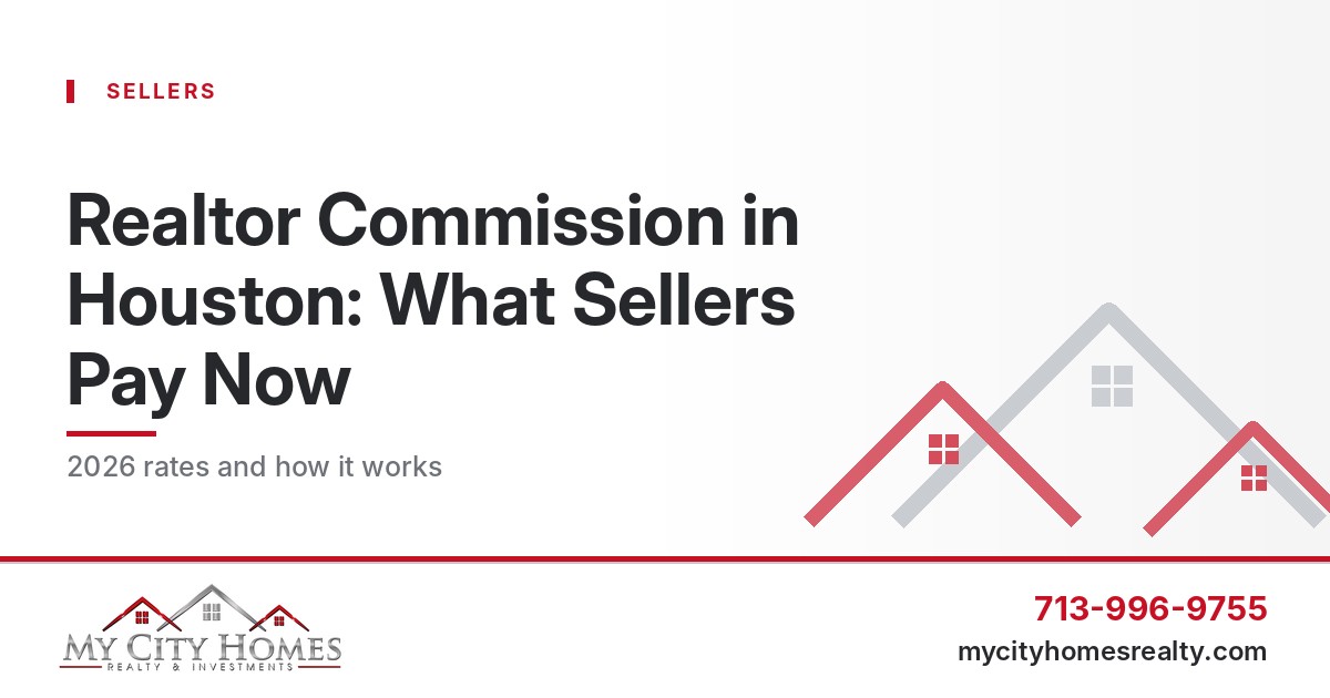 Realtor commission in Houston: what sellers pay
