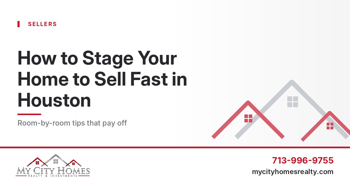 How to stage your home to sell fast in Houston
