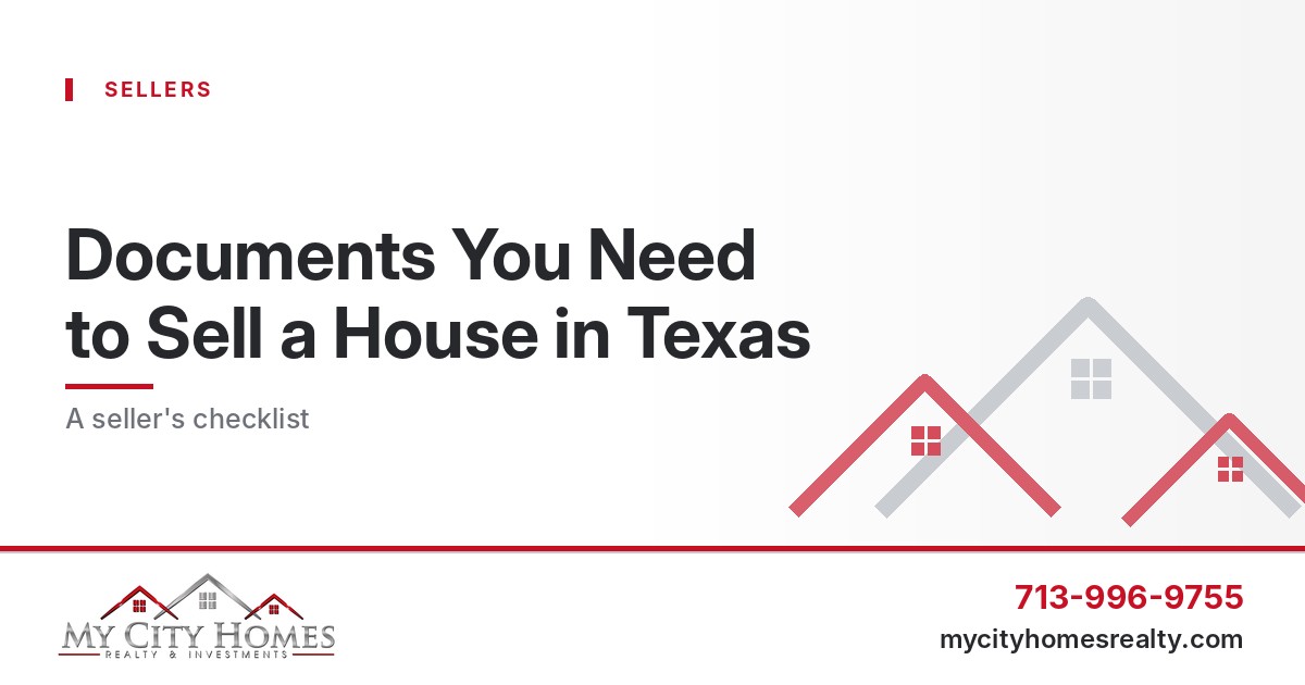 Documents you need to sell a house in Texas