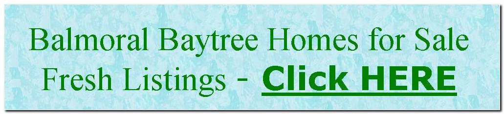 Balmoral at Baytree Golf Community - Properties for Sale