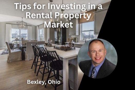 Tips for Investing in Bexley Ohio's Rental Property Market
