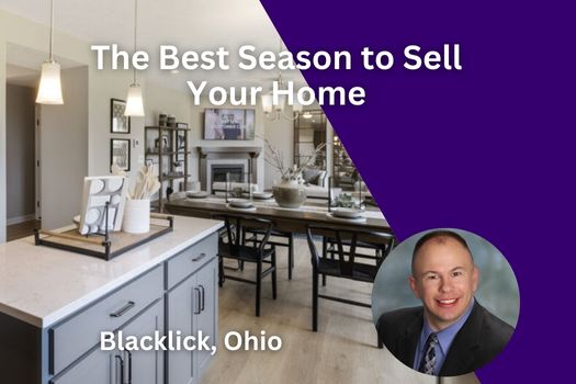 The Best Season to Sell Your Home in Blacklick, Ohio