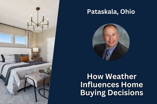 How Pataskala, Ohio's Weather Influences Home Buying Decisions