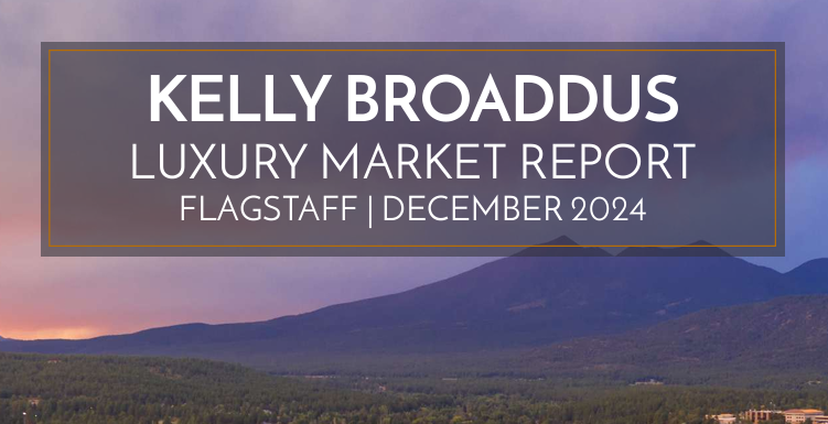 December_2024_Flagstaff_Luxury_Real_Estate_Market_Report.png