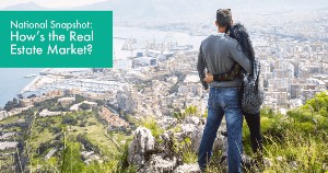 National Snapshot: How’s the Real Estate Market?